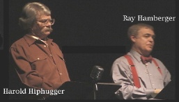 Harold Hiphugger and Ray Hamberger